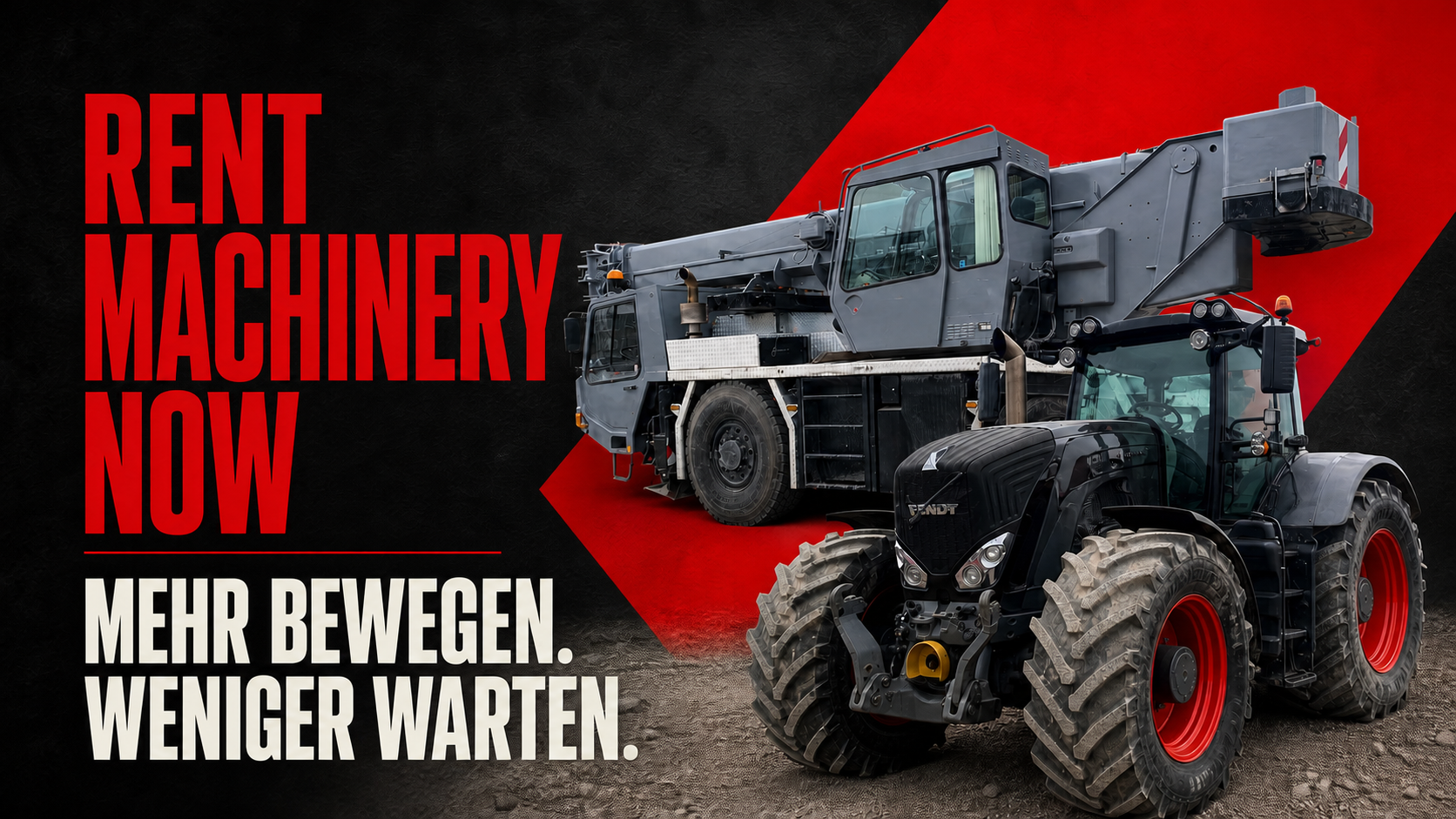 Rent Machinery Now — MEHR BEWEGEN. WENIGER WARTEN.